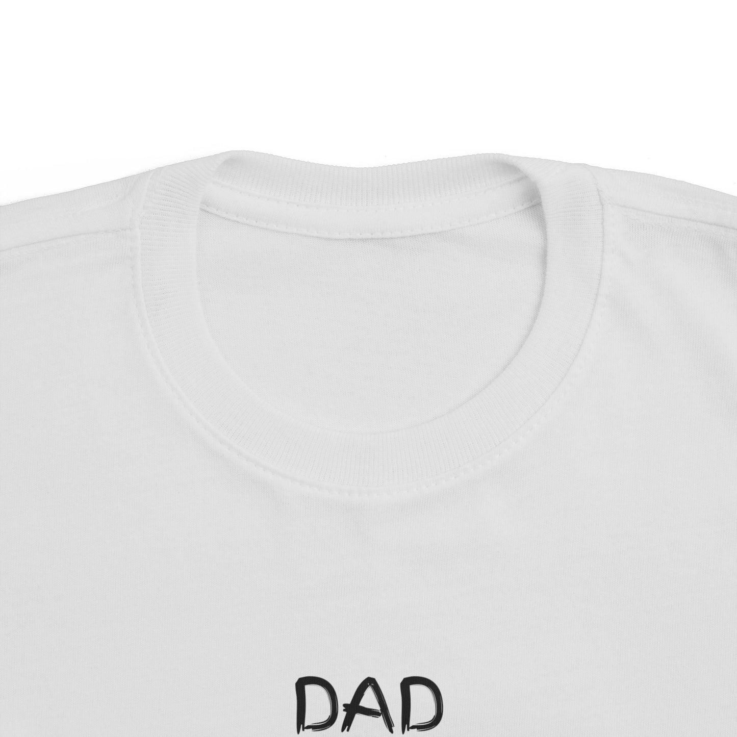 Toddler Tee - Cute Dad Special Design